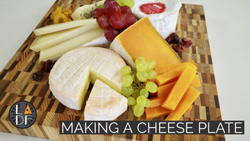 Making a Cheese Plate