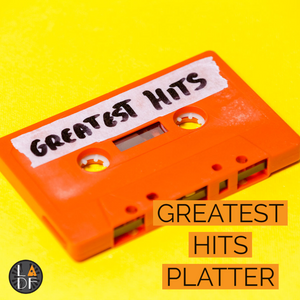 Greatest Hits Platter